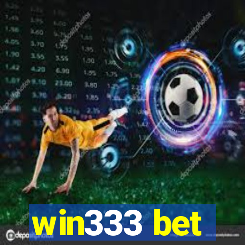 win333 bet